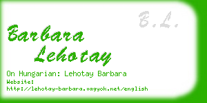 barbara lehotay business card